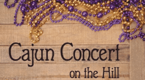 Cajun Concert on the Hill